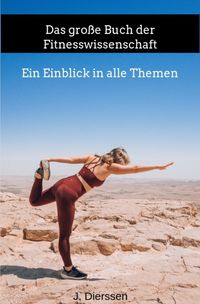 Produktbild: Das gro&szlig;e Buch der Fitnesswissenschaft