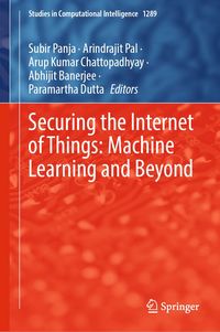 Produktbild: Securing the Internet of Things: Machine Learning and Beyond