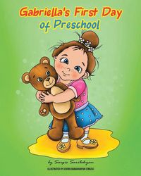 Produktbild: Gabriella's First Day of Preschool