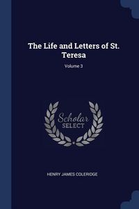 Produktbild: The Life and Letters of St. Teresa; Volume 3