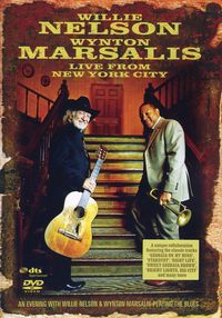 Produktbild: Willie Nelson/Wynto Marsalis - Live from New York City
