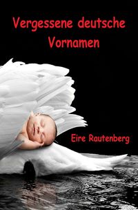 Produktbild: Vergessene deutsche Vornamen
