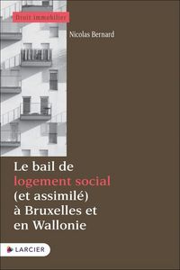 Produktbild: Le Bail de Logement Social (Et Assimile) a Bruxelles et en Wallonie