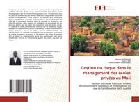 Produktbild: Gestion du risque dans le management des &eacute;coles priv&eacute;es au Mali