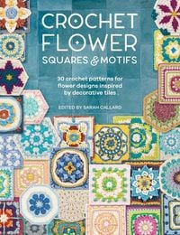 Produktbild: Crochet Flower Squares & Motifs
