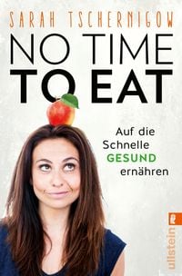Bild vom Artikel No time to eat vom Autor Sarah Tschernigow