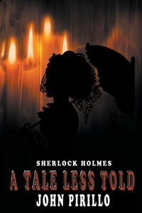 Produktbild: Sherlock Holmes, A Tale Less Told