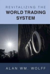 Produktbild: Revitalizing the World Trading System
