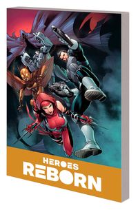 Produktbild: Sacks, E: Heroes Reborn: Earth's Mightiest Heroes Companion