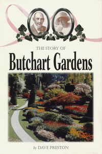 Produktbild: The Story of Butchart Gardens