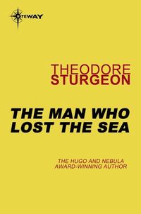 Produktbild: The Man Who Lost the Sea