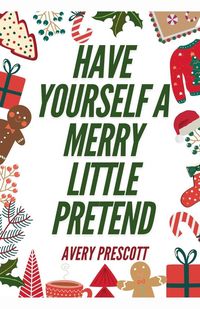 Produktbild: Have Yourself A Merry Little Pretend