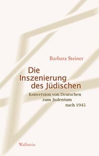 Produktbild: Die Inszenierung des J&uuml;dischen