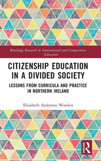 Produktbild: Citizenship Education in a Divided Society