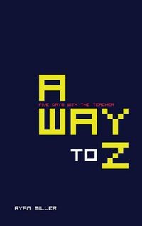 Produktbild: Away to Z (Five Days with the Teacher)