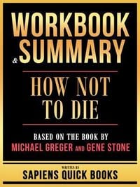 Produktbild: Workbook & Summary - How Not To Die - Based On The Book By Michael Greger And Gene Stone
