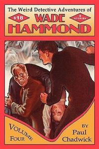 Produktbild: The Weird Detective Adventures of Wade Hammond