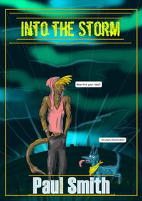 Produktbild: Into the Storm (Sisters in Snow, #1)
