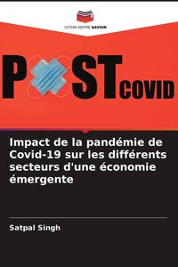 Produktbild: Impact de la pand&eacute;mie de Covid-19 sur les diff&eacute;rents secteurs d'une &eacute;conomie &eacute;mergente