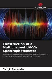 Produktbild: Construction of a Multichannel UV-Vis Spectrophotometer
