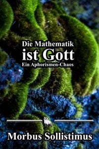 Produktbild: Die Mathematik ist Gott