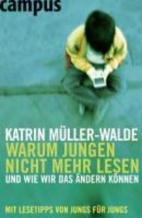 Produktbild: Warum Jungen nicht mehr lesen