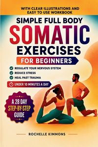 Produktbild: Simple Full Body Somatic Exercises For Beginners