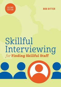 Produktbild: Skillful Interviewing for Finding Skillful Staff