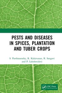 Produktbild: Pests and Diseases in Spices, Plantation and Tuber Crops