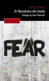Produktbild: Liberalismo del Miedo, El