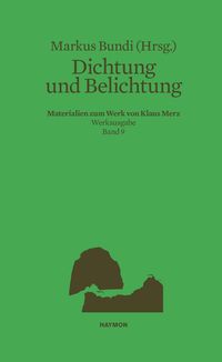 Bild vom Artikel Dichtung und Belichtung vom Autor Markus Bundi
