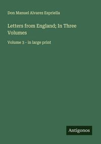 Produktbild: Letters from England; In Three Volumes