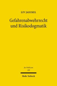 Produktbild: Gefahrenabwehrrecht und Risikodogmatik