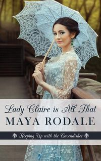 Produktbild: Rodale, M: Lady Claire Is All That