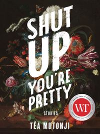 Produktbild: Shut Up You're Pretty