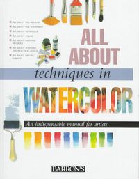 Produktbild: All about Techniques in Watercolor