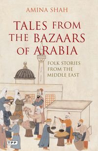Produktbild: Tales from the Bazaars of Arabia