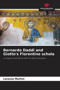 Produktbild: Bernardo Daddi and Giotto's Florentine schola