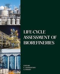 Produktbild: Life-Cycle Assessment of Biorefineries