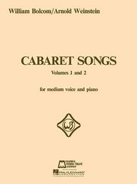 Produktbild: Bolcom, W: Cabaret Songs - Volumes 1 and 2