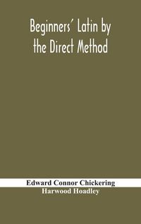 Produktbild: Beginners' Latin By The Direct Method