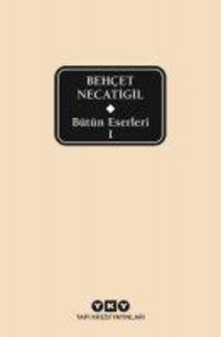 Produktbild: B&uuml;t&uuml;n Eserleri 1 - Behcet Necatigil Ciltli
