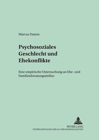 Produktbild: Damm, M: Psychosoziales Geschlecht und Ehekonflikte