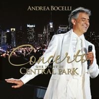 Produktbild: Bocelli, A: Concerto: One Night In Central Park (Remastered)