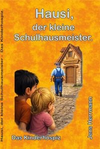 Produktbild: Hausi, der kleine Schulhausmeister.