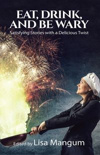 Produktbild: Eat, Drink, and Be Wary