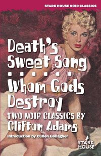 Produktbild: Death's Sweet Song / Whom Gods Destroy