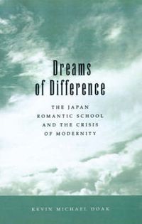 Produktbild: Doak, K: Dreams of Difference - The Japan Romantic School &