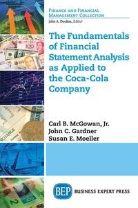 Produktbild: The Fundamentals of Financial Statement Analysis as Applied to the Coca-Cola Company
