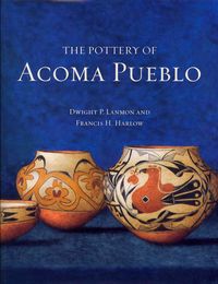 Produktbild: The Pottery of Acoma Pueblo